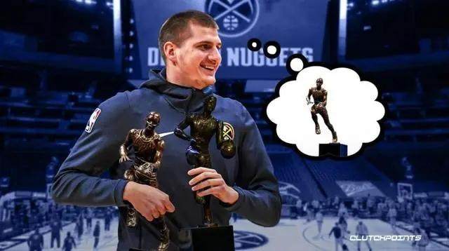 半岛体育在线-带队登顶西部+高阶数据霸榜 约基奇或MVP三连庄